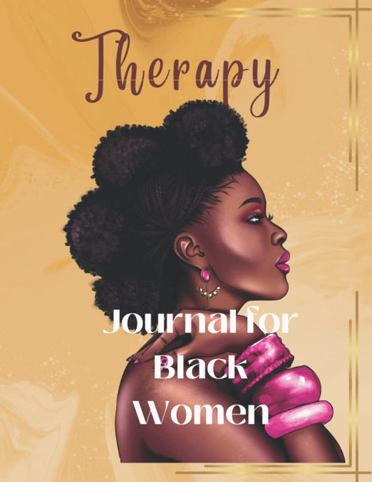 Therapy Journal for Black Women